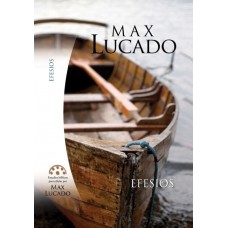 Efesios. Estudios bíblicos de Max Lucado.