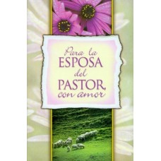 Para la esposa del pastor con amor