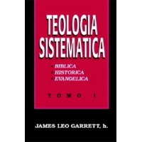 Teología sistematica. Tomo I.