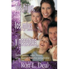 Tus hijos, los míos y nosotros